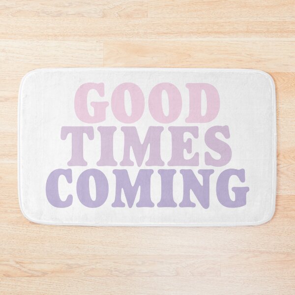Item preview, Copy of Copy of happier times are coming funny shirt for girl-for women Good Times Are Coming designed and sold by MousaObaid.