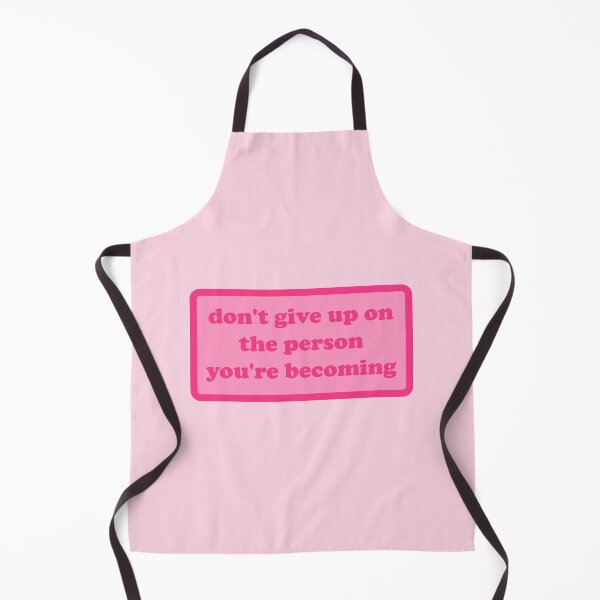 Item preview, dont give up on the person youre becoming quote designed and sold by elizastreet.