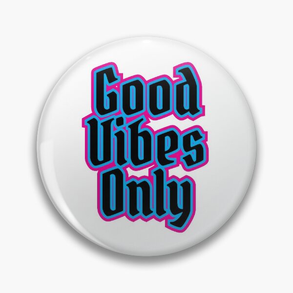 Item preview, Good Vibes Only designed and sold by ChilledTaho.