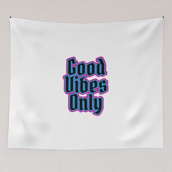 Item preview, Good Vibes Only designed and sold by ChilledTaho.