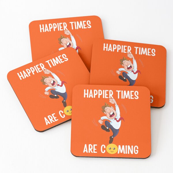 Item preview, Happier Times Are Coming designed and sold by Martin-bivert.