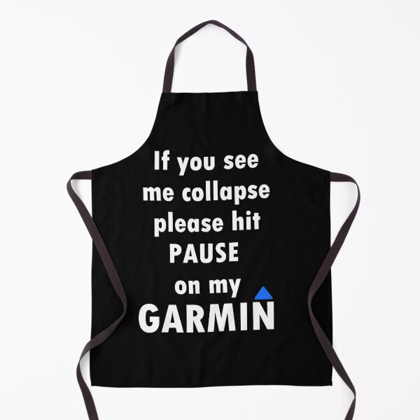 Item preview, If you see me collapse please hit pause on my garmin designed and sold by Treabakul.