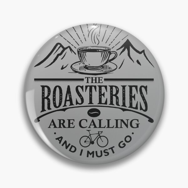 Item preview, The Roasteries are Calling And I Must Go - Coffee & Cycling Cool Hipster designed and sold by JinxWhaleDesign.