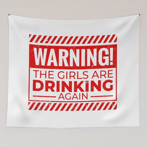 Item preview, Warning! The Girls are Drinking Again designed and sold by 397HOUSE Your happy time.