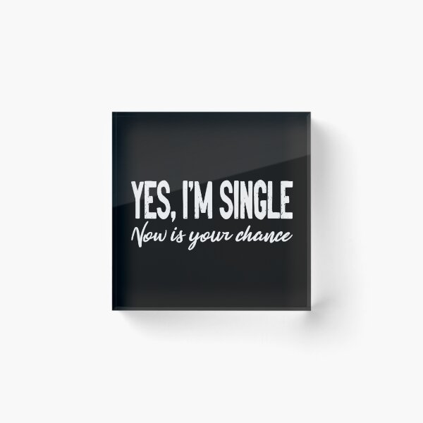 Item preview, Yes Im Single designed and sold by RedJazz.