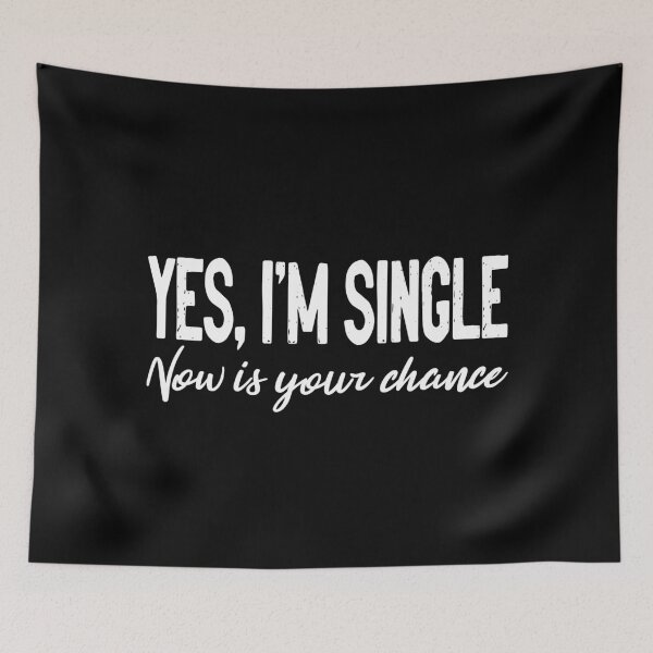 Item preview, Yes Im Single designed and sold by RedJazz.