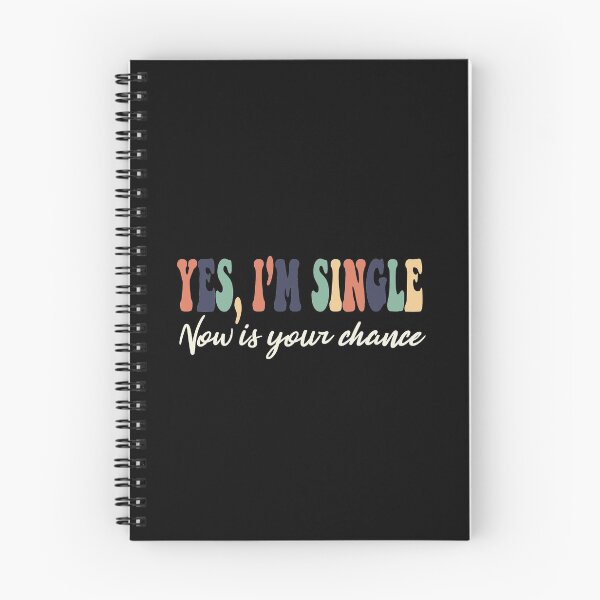 Item preview, Yes Im Single now is your chance designed and sold by RedJazz.