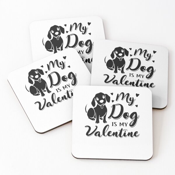 Item preview, My dog is my valentine designed and sold by WiBto.
