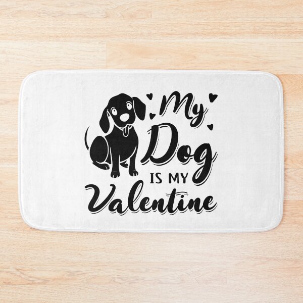 Item preview, My dog is my valentine designed and sold by WiBto.