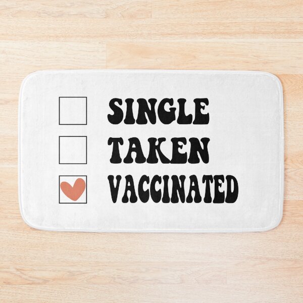Item preview, Single Taken Vaccinated designed and sold by RedJazz.