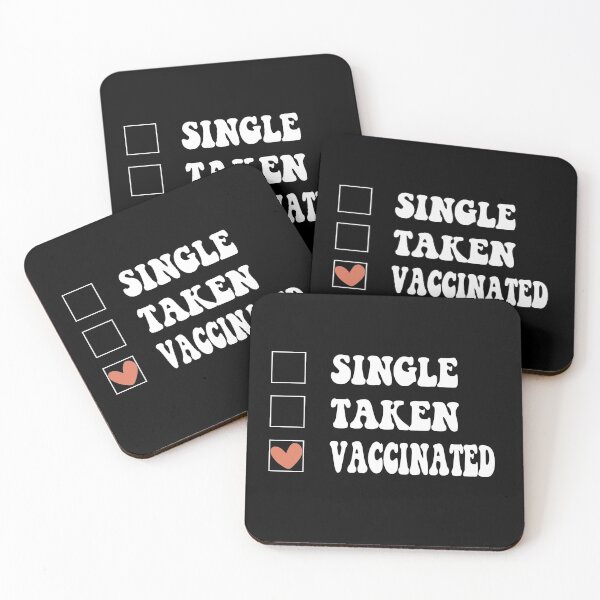 Item preview, Single Taken Vaccinated funny designed and sold by RedJazz.