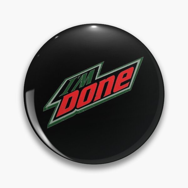 Artikelvorschau, Mountain Dew Ich bin fertig entworfen und verkauft von karamzack.
