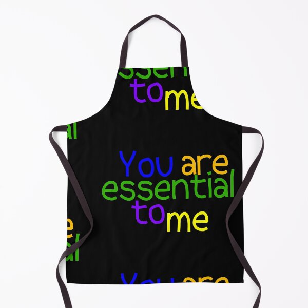 Item preview, You are essential to me colored tee-shirt designed and sold by wiggy38.