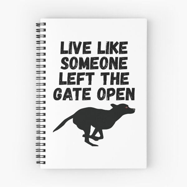 Item preview, live like someone left the gate open designed and sold by Sinovius.