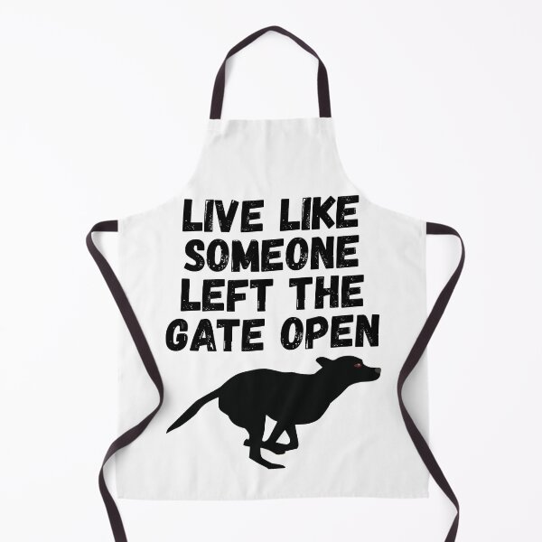 Item preview, live like someone left the gate open designed and sold by Sinovius.
