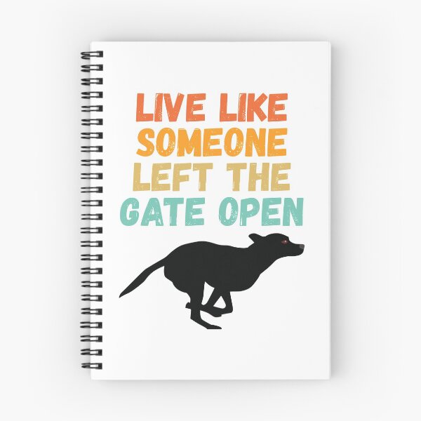 Item preview, live like someone left the gate open designed and sold by Sinovius.