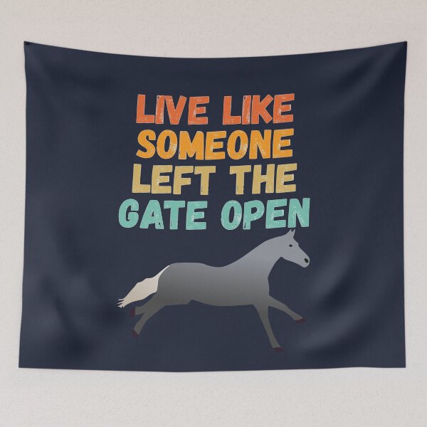 Item preview, live of like someone left the gate open designed and sold by Sinovius.