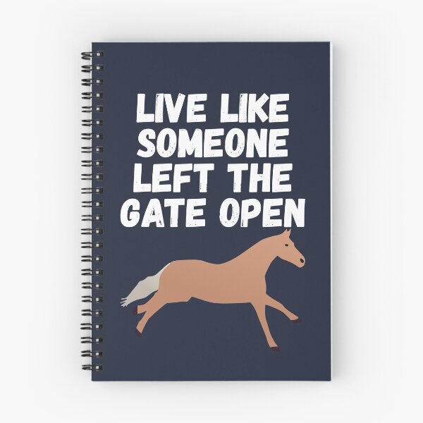Item preview, live of like someone left the gate open designed and sold by Sinovius.