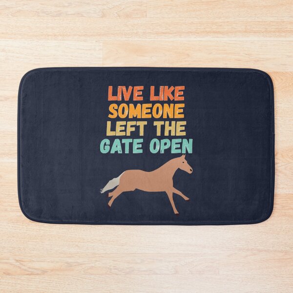 Item preview, live of like someone left the gate open designed and sold by Sinovius.