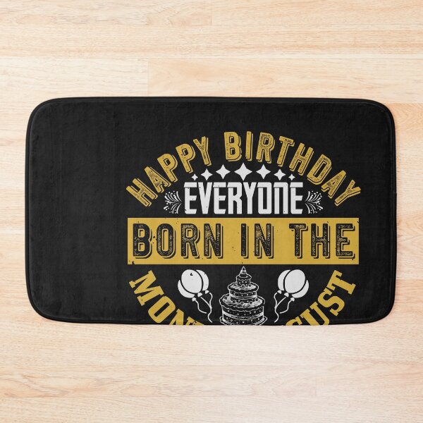Item preview, Happy birthday everyone born in the month of august designed and sold by WigglyLine.