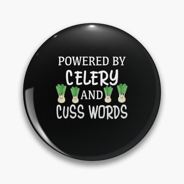 Item preview, Powered by Celery and Cuss Words designed and sold by Mc-R.