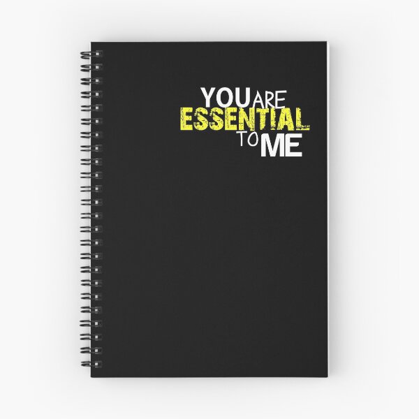 Item preview, You are essential to me colored tee-shirt designed and sold by wiggy38.