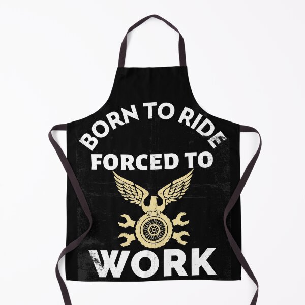 Item preview, Born To Ride Forced To Work designed and sold by BigJackTees.