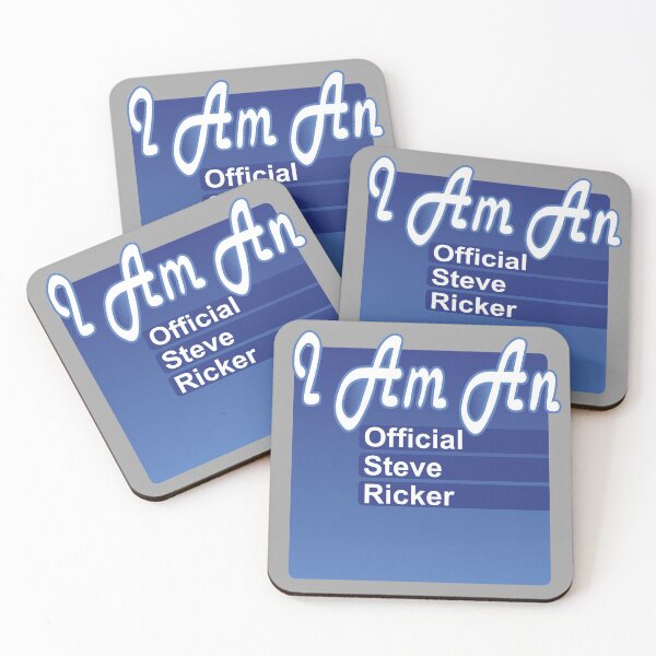 Item preview, I AM AN OFFICIAL STEVE RICKER! designed and sold by AddisonArtworks.