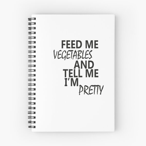 Item preview, Feed Me Vegetables and Tell Me I'm Pretty Fun Tshirt Unisex Shirt designed and sold by BUniqueBSpecial.