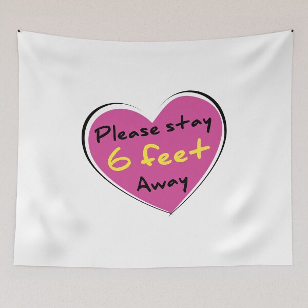 Item preview, valentines day 2021 pleas Stay 6 Feet Away funny designed and sold by kamaldc.