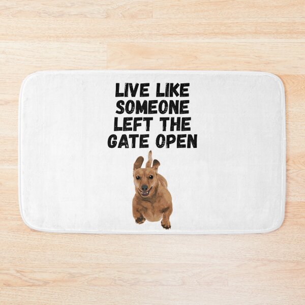 Item preview, live like someone left the gate open designed and sold by Sinovius.