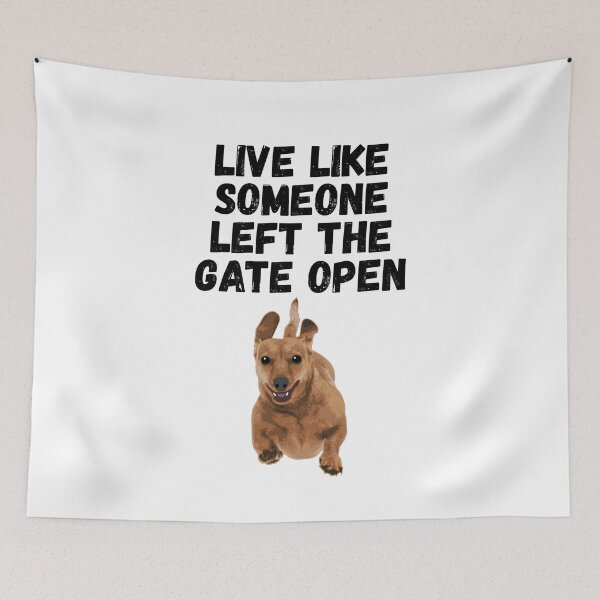 Item preview, live like someone left the gate open designed and sold by Sinovius.