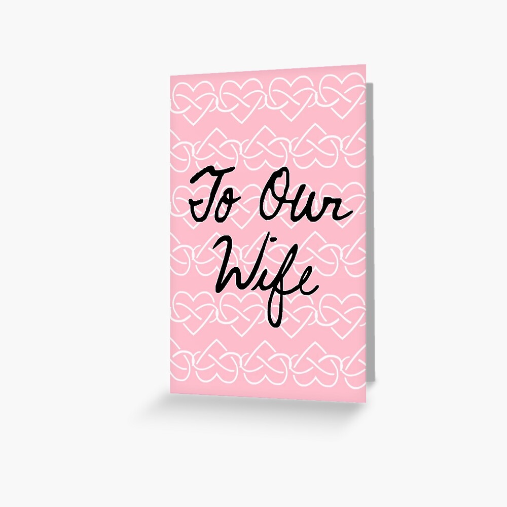 To Our Wife Pink Infinity Hearts Greeting Card
