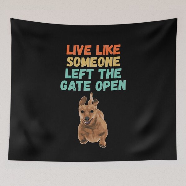 Item preview, live like someone left the gate open designed and sold by Sinovius.