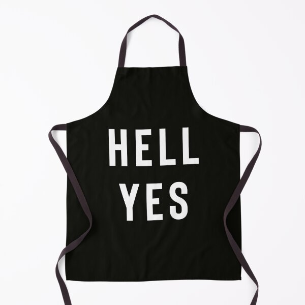 Item preview, Hell Yes designed and sold by StoaMart.