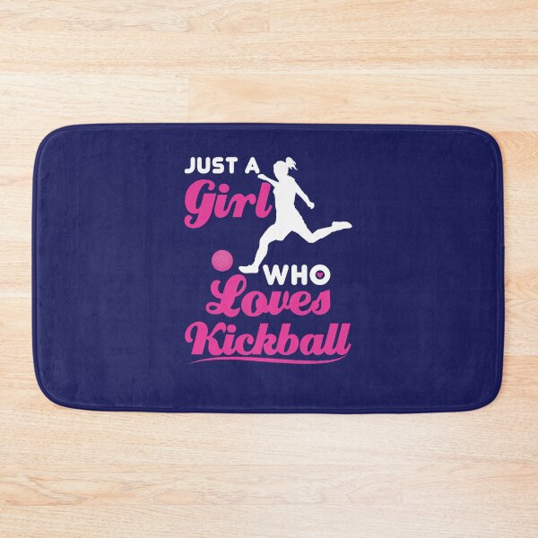 Item preview, Just a Girl Who Loves Kickball designed and sold by jaygo.