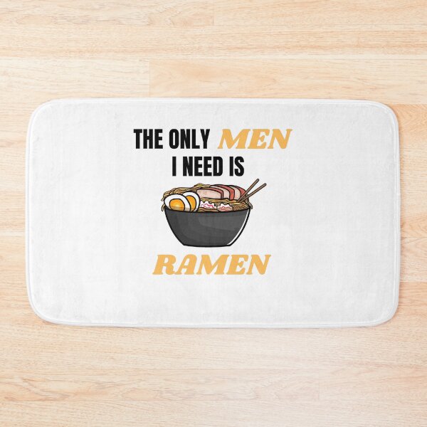 Item preview, The Only Men I Need Is Ramen designed and sold by momsnpops.