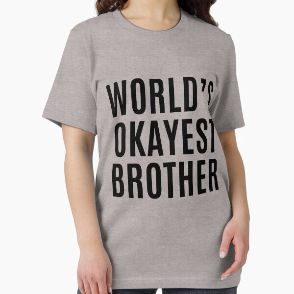 Item preview, Worlds Okayest Brother designed and sold by makari.