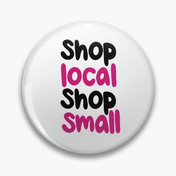 Item preview, Shop Local Shop Small Black and Pink designed and sold by HappilyEnzo.