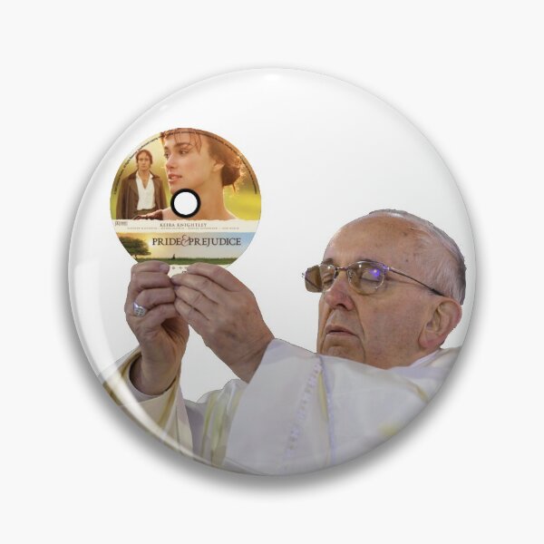 Item preview, Pope Francis Loves 2005 Pride & Prejudice  designed and sold by chrisevanswife.