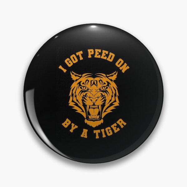 Item preview, I got peed on by a tiger - Joe Exotic  designed and sold by jennifermadri.