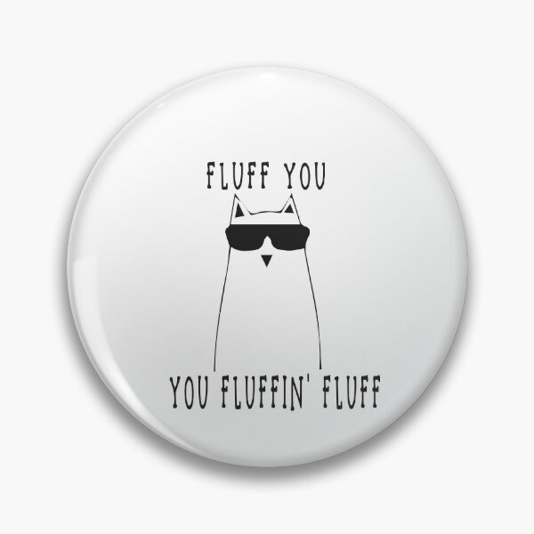 Item preview, Cat t-shirt shirt Fluff you crazy cat lady cat love animal women gift graphic slogan designed and sold by BUniqueBSpecial.