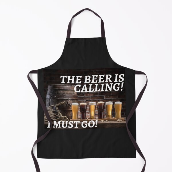 Item preview, THE BEER, IS CALLING, I MUST GO, DRINKING MEME, designed and sold by R B Chrystal.