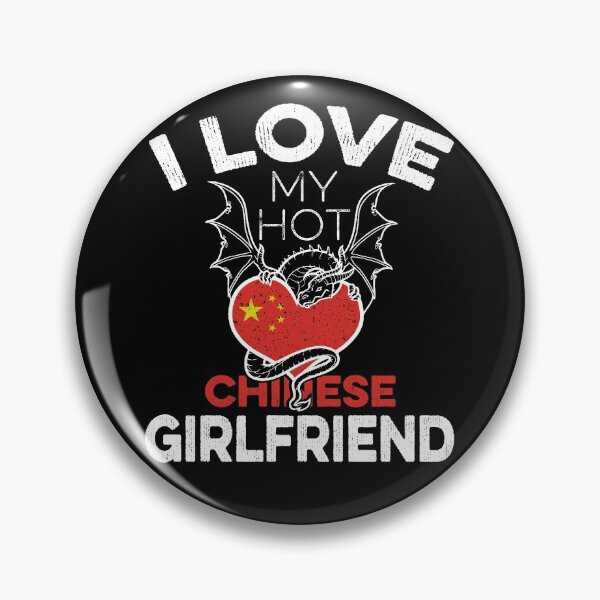 Item preview, I love My Chinese Girlfriend designed and sold by PerfectArt Shop.