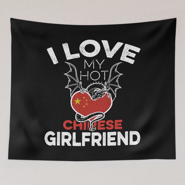Item preview, I love My Chinese Girlfriend designed and sold by PerfectArt Shop.
