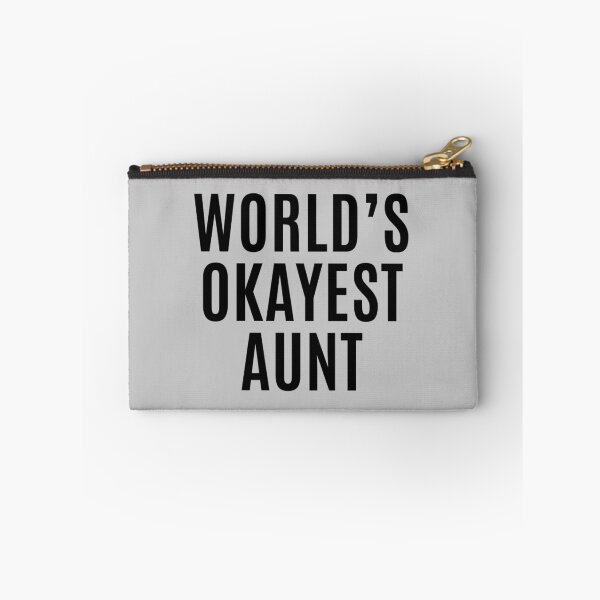 Item preview, Worlds Okayest Aunt designed and sold by makari.