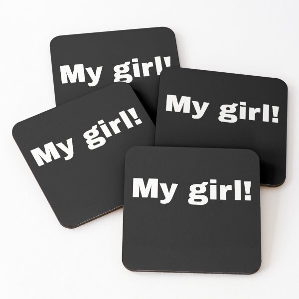 Item preview, My girl. Clear affectionate statement for the great love, your own wife or girlfriend designed and sold by Text-N-Typo.