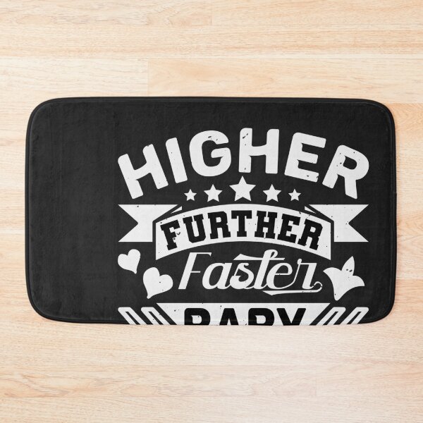 Item preview, Higher further faster baby Typography Design designed and sold by WigglyLine.