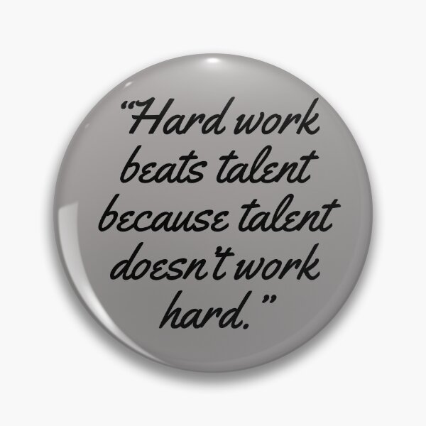 Item preview, "Hard Work"  designed and sold by MrsPeterson2021.