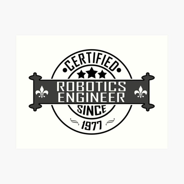Robotics Engineer Degree Art Prints Redbubble